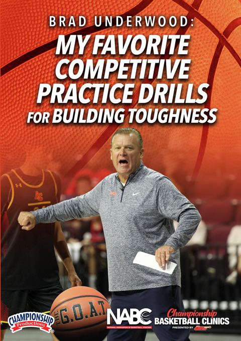 Brad Underwood: My Favorite Competitive Practice Drills for