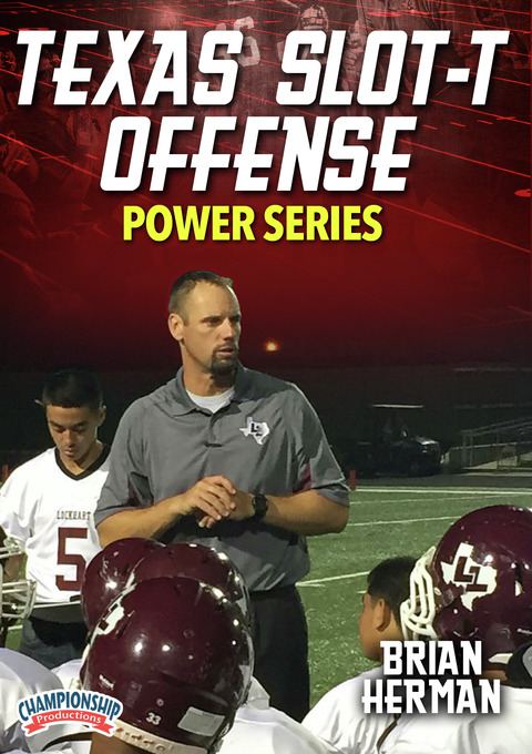 Texas Slot-T Offense: Power Series - Football -- Championship