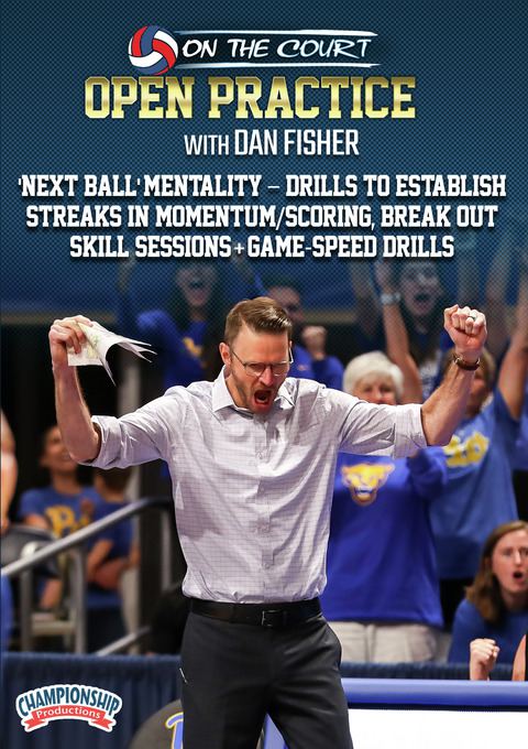 Dan Fisher: 'Next Ball' Mentality Drills to Establish Streaks in