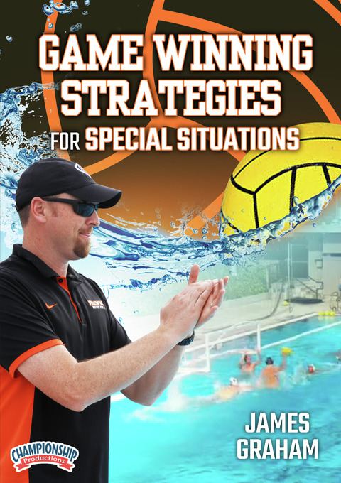 Game Winning Strategies for Special Situations - Water Polo -- Championship  Productions, Inc.